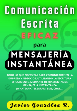 Libro-Comunicación Escrita Eficaz para Mensajería Instantánea